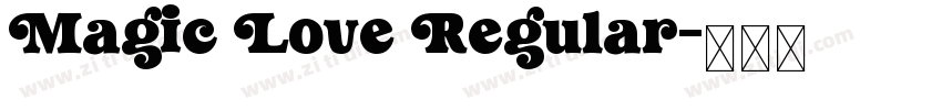 Magic Love Regular字体转换